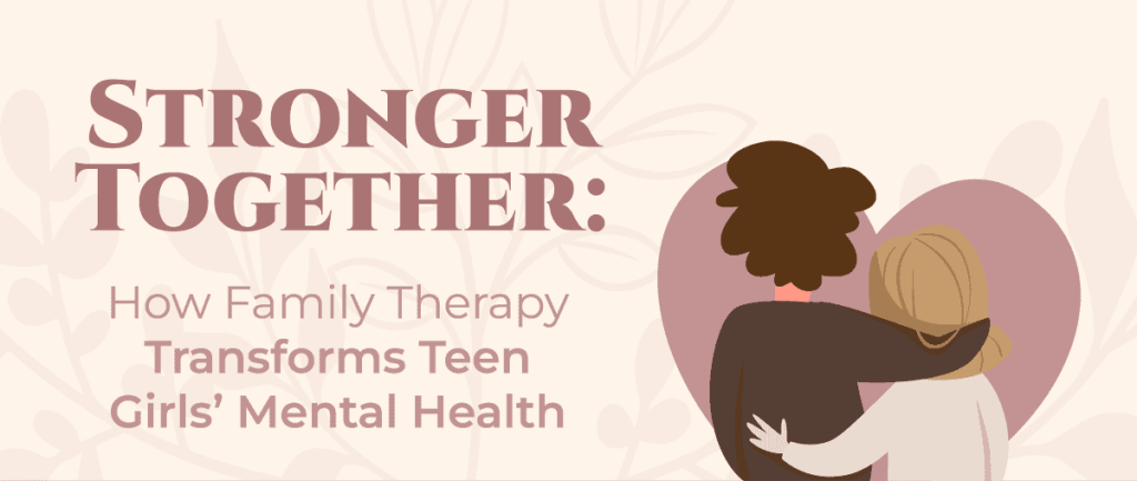 family therapy in adolescent female mental health